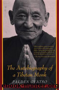 The Autobiography of a Tibetan Monk by Palden Gyatso