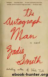 The Autograph Man by Zadie Smith