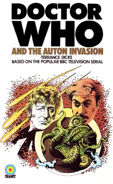The Auton Invasion by Terrance Dicks