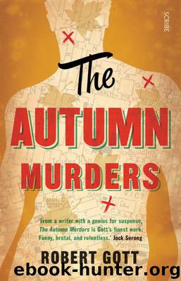 The Autumn Murders by Robert Gott