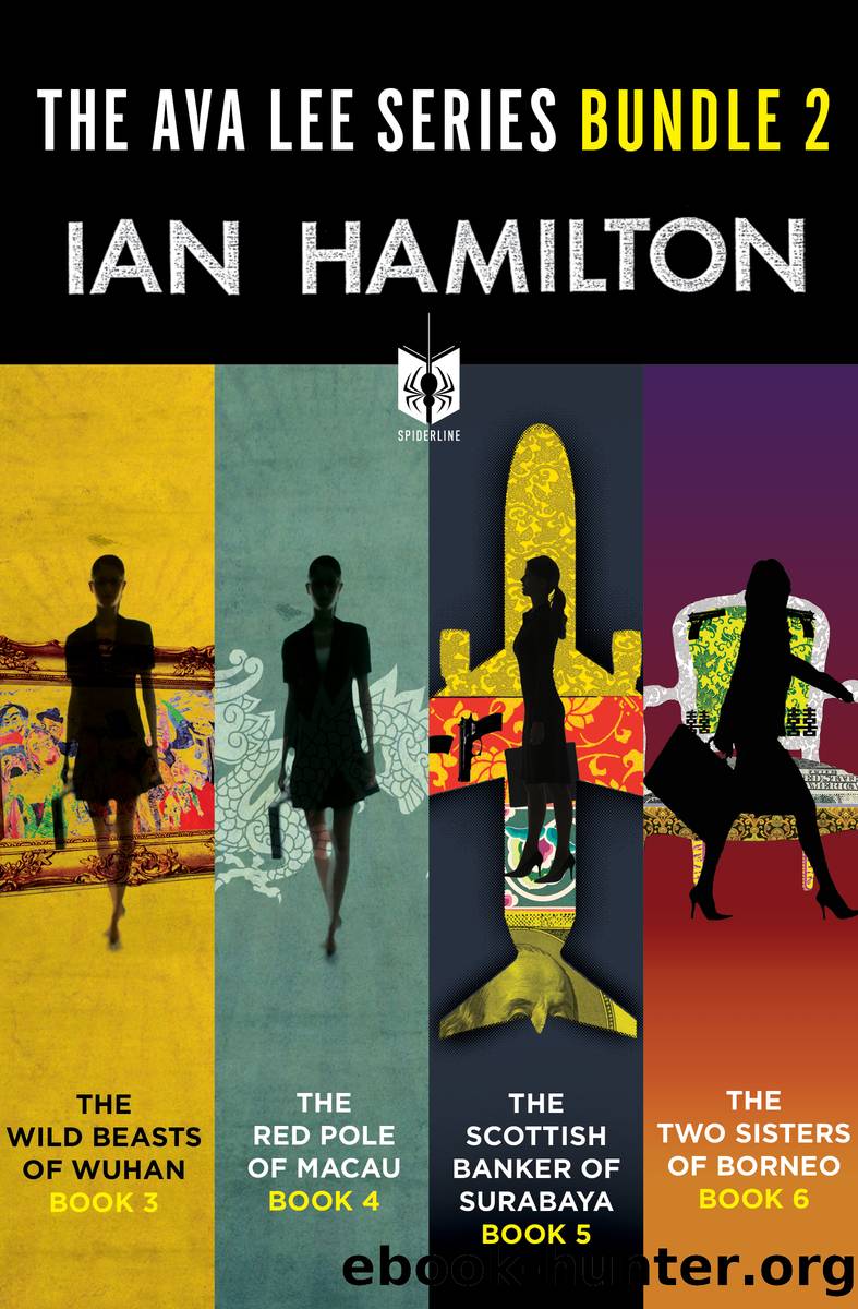 The Ava Lee Series Bundle 2 by Ian Hamilton