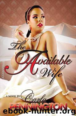 The Available Wife by Pennington Carla