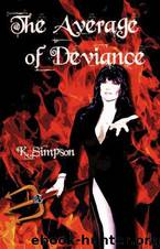 The Average of Deviance by K. Simpson