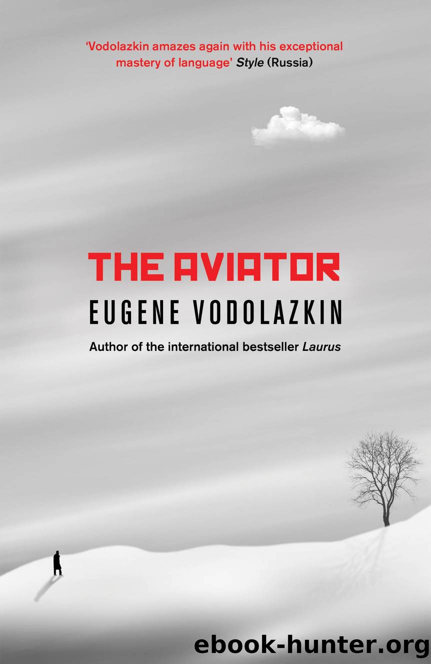 The Aviator by Eugene Vodolazkin
