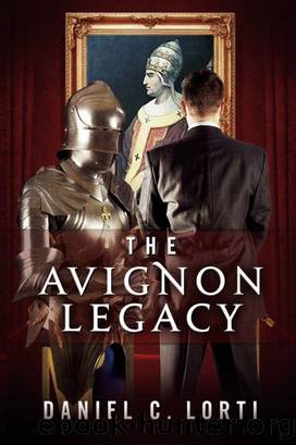 The Avignon Legacy by Daniel Lorti