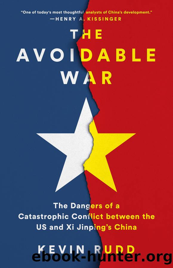 The Avoidable War by Kevin Rudd