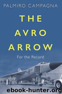 The Avro Arrow by Palmiro Campagna