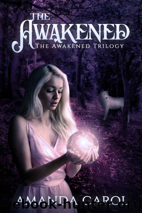 The Awakened by Amanda Carol