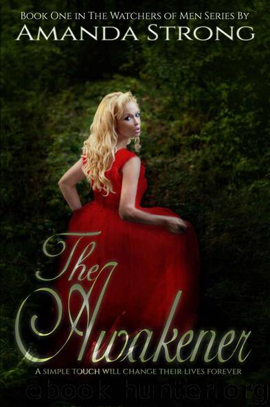 The Awakener by Amanda Strong