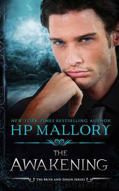 The Awakening (The Bryn And Sinjin Series Book 6) by HP Mallory