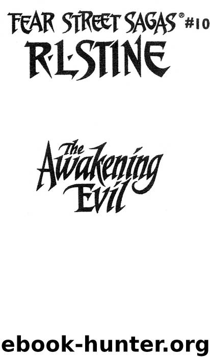 The Awakening Evil by R. L. Stine