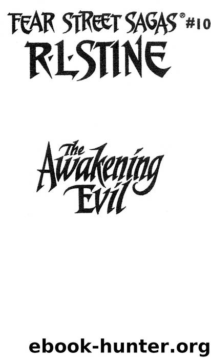 The Awakening Evil by R.L. Stine