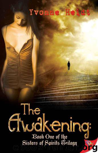 The Awakening by Yvonne Heidt
