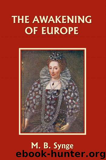 The Awakening of Europe (Yesterday's Classics) by Synge M. B