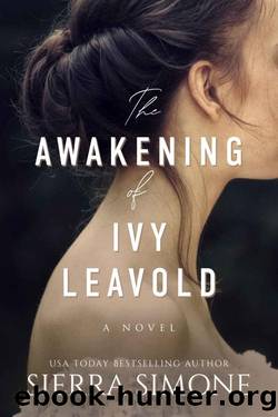 The Awakening of Ivy Leavold (Markham Hall Book 1) by Sierra Simone