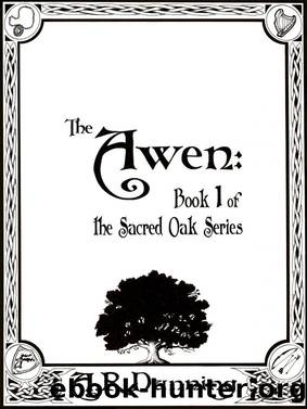 The Awen by Rebecca Dunning