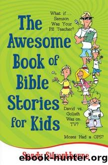 The Awesome Book of Bible Stories for Kids by Sandy Silverthorne