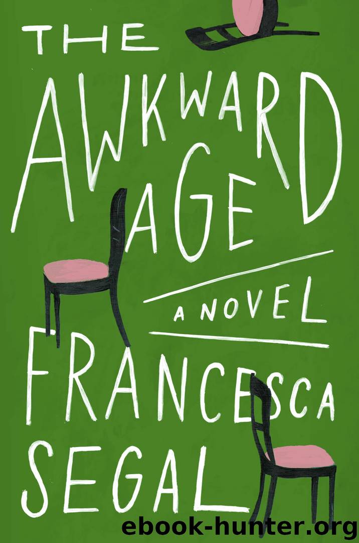 The Awkward Age by Francesca Segal