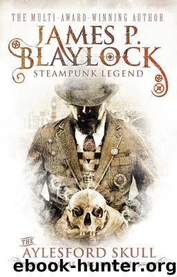 The Aylesford Skull by James P. Blaylock
