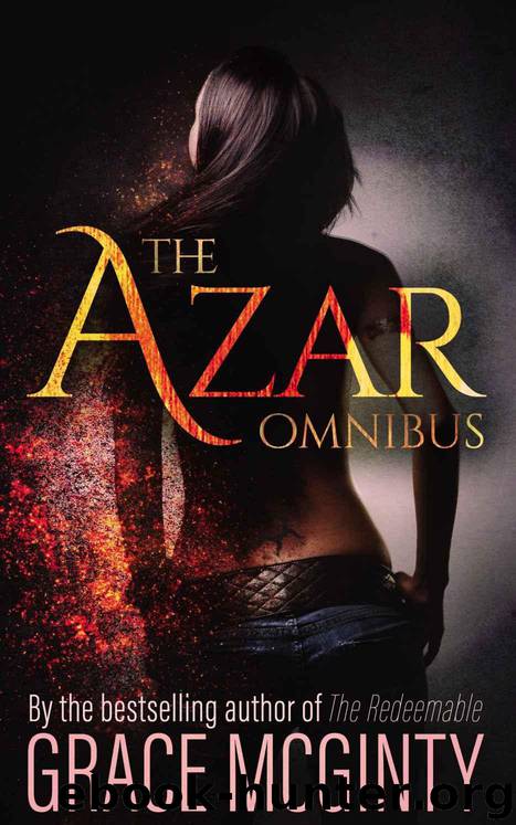 The Azar Omnibus: The Complete Azar Trilogy (The Azar Trilogy Book 0) by McGinty Grace