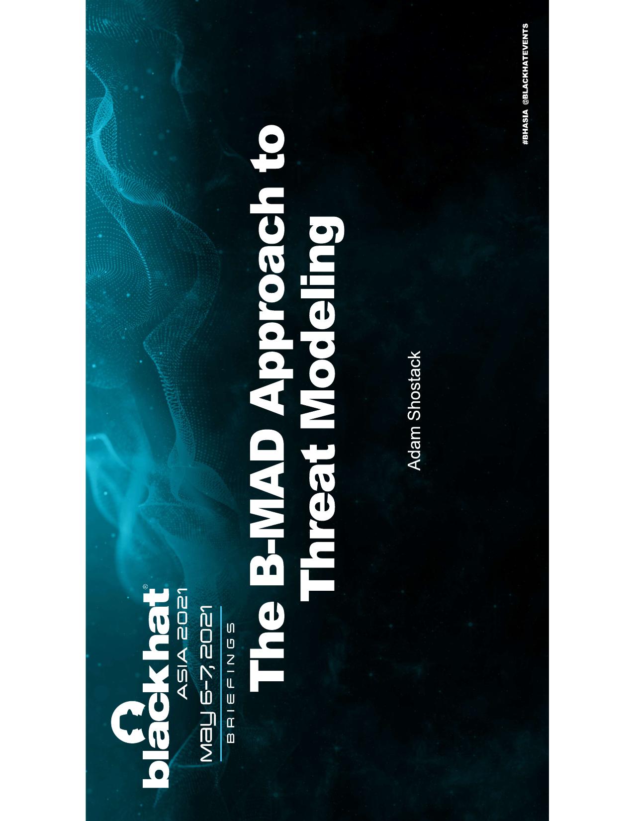 The B-MAD Approach to Threat Modeling by Administrator