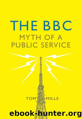 The BBC by Tom Mills