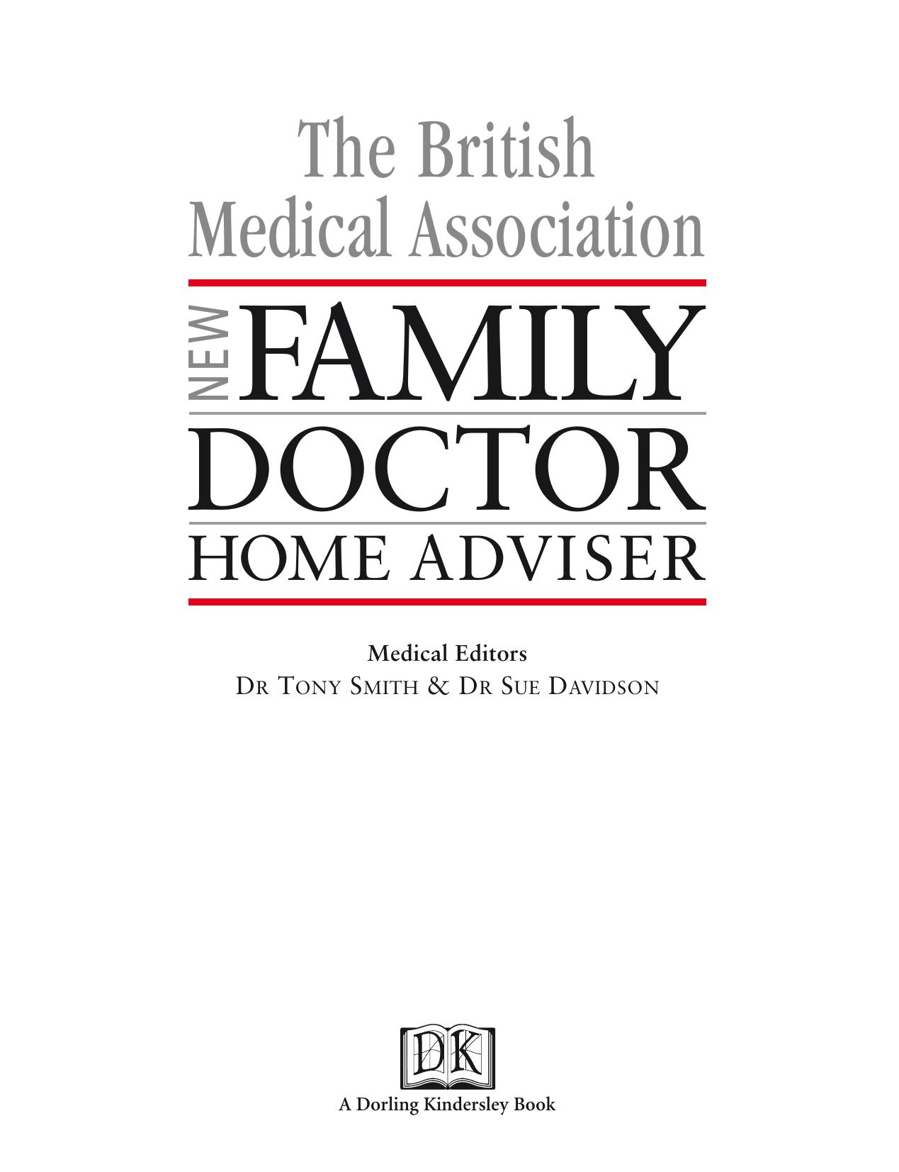 The BMA family doctor home adviser by Tony Smith