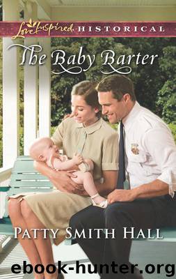 The Baby Barter by Patty Smith Hall