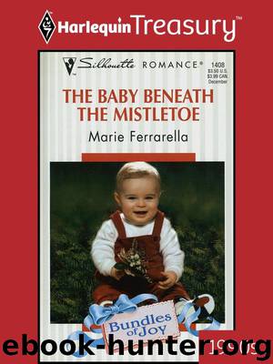 The Baby Beneath the Mistletoe by Marie Ferrarella