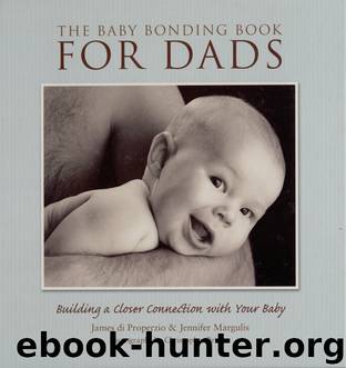 The Baby Bonding Book for Dads by James di Properzio