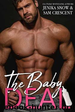 The Baby Deal by Jenika Snow & Sam Crescent