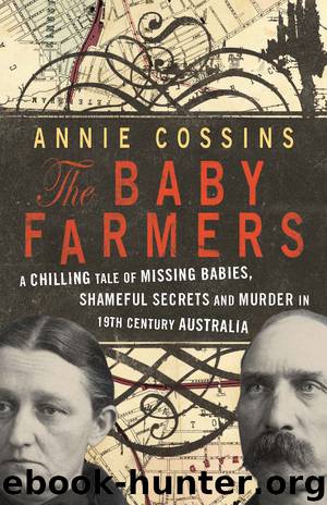 The Baby Farmers by Annie Cossins