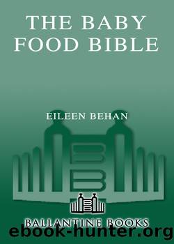 The Baby Food Bible by Eileen Behan