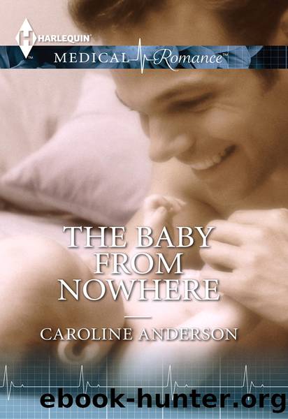 The Baby From Nowhere by Caroline Anderson
