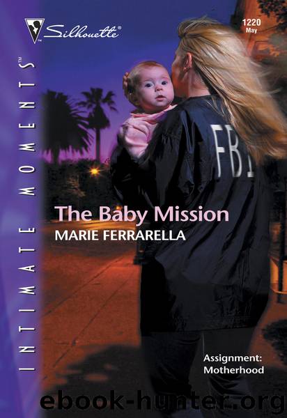 The Baby Mission by Marie Ferrarella
