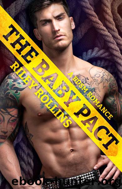 The Baby Pact by Riley Rollins