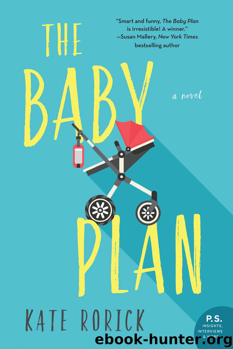 The Baby Plan by Kate Rorick