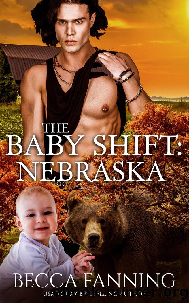 The Baby Shift- Nebraska by Becca Fanning
