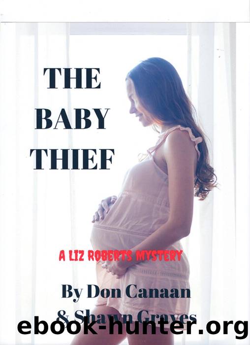 The Baby Thief by Don Canaan & Shawn Graves