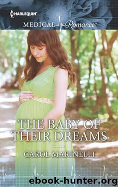 The Baby of Their Dreams (Contemporary Medical Romance)