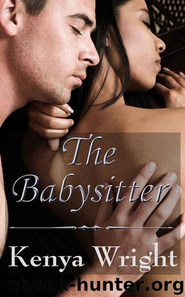 The Babysitter by Kenya Wright