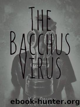 The Bacchus Virus by K.C. Orvik