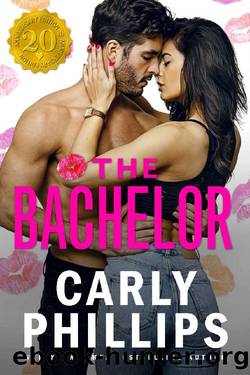 The Bachelor (The Chandler Brothers Book 1) by Carly Phillips