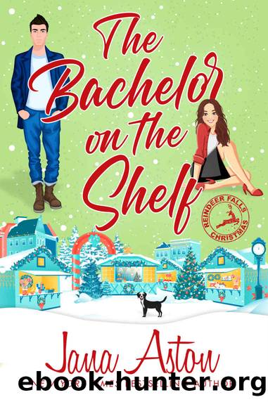 The Bachelor on the Shelf by Jana Aston