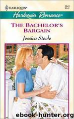 The Bachelor's Bargain by Jessica Steele