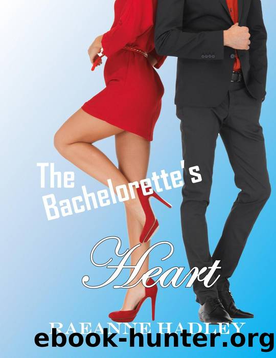 The Bachelorette's Heart by RaeAnne Hadley