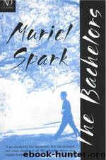 The Bachelors by Muriel Spark