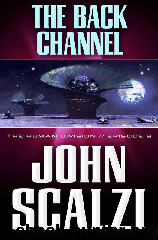 The Back Channel by John Scalzi
