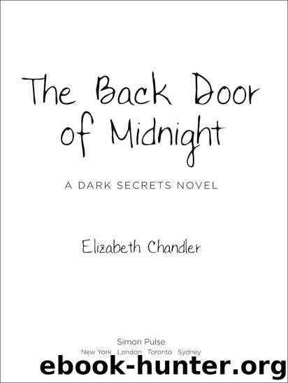 The Back Door of Midnight by Elizabeth Chandler