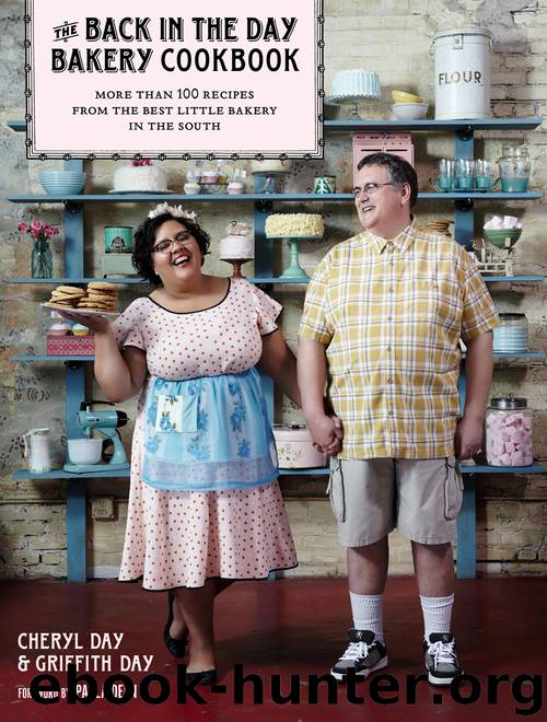 The Back in the Day Bakery Cookbook by Griffith Day